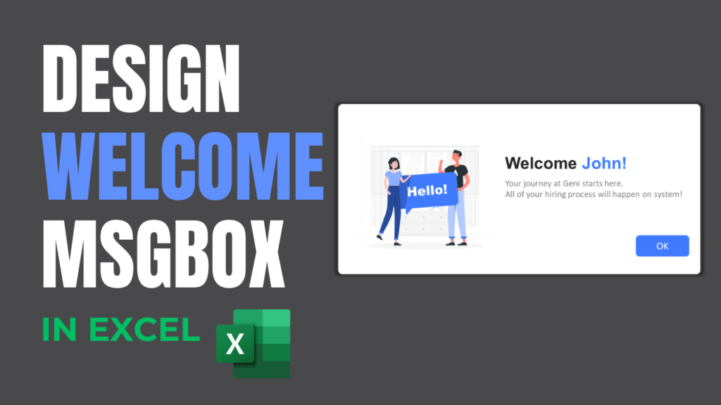 Design welcome message in excel